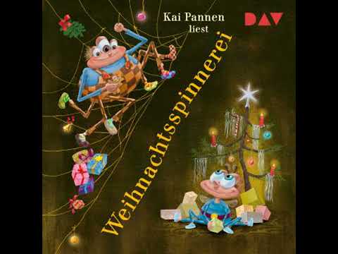 Weihnachtsspinnerei - Die Abenteuer von Bisy und Karl-Heinz (Ungekürzt) - Kai Pannen
