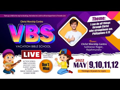 Online VBS-2022, 9th May | Day -1 | Christ Worship Centre