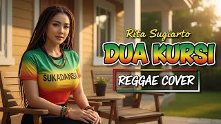 Download lagu Rita Sugiarto - DUA KURSI (Reggae Cover) mp3