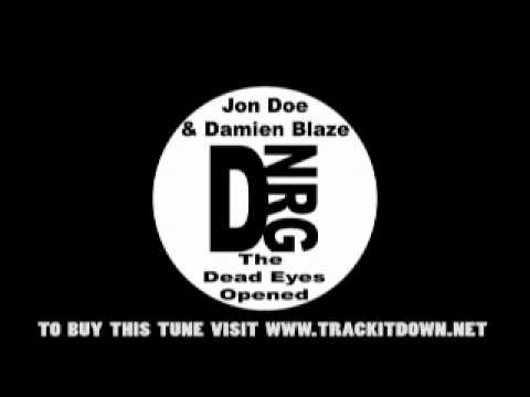 Jon Doe & Damien Blaze - Dead Eyes - D Records