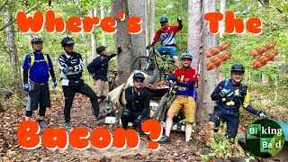 Biking Bad - shreddin' the trails at Bacon Ridge