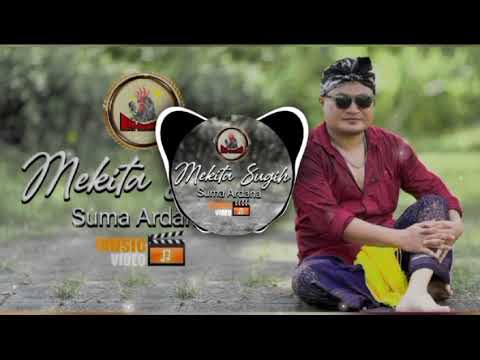 DJ MEKITA SUGIH - SUMA ARDANA // Official Music Video