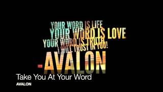Take You At Your Word (Avalon)