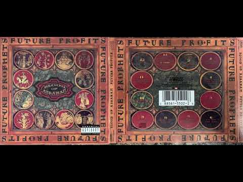 (1. Future Profits Intro) Blood Of Abraham FUTURE PROFITS 1993 Eazy-E Bret "Epic" Mazur WILL.I.AM