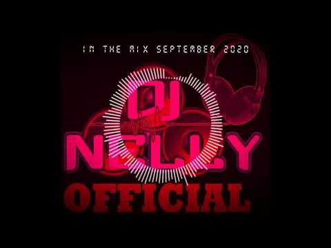 DJ Nelly September Mix 2020