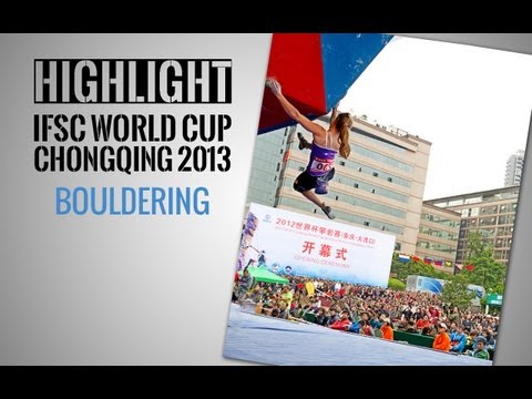 IFSC Climbing World Cup Chongqing 2013 - Bouldering - Highlights