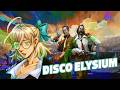 【DISCO ELYSIUM】 possibly my new favorite game