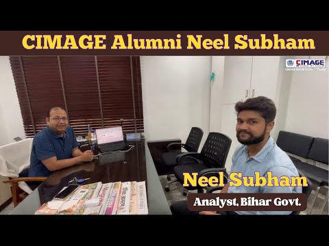 CIMAGE Alumni Neel Shubham ( Analyst in Bihar Govt ) Interaction with Director Sir