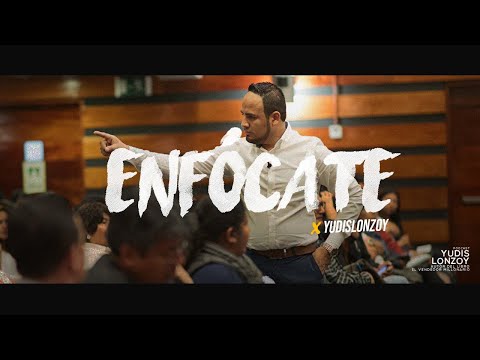 The Power of Focus | Yudis Lonzoy