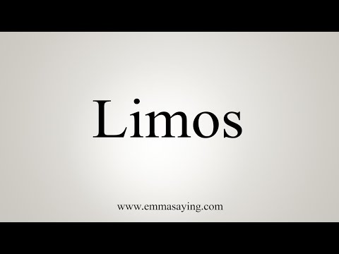 How To Say Limos