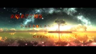 Amateur - Dreamland OFFICIAL MUSIC