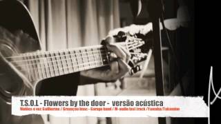 T.S.O.L - Flowers by the Door - acoustic guitars