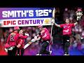 Massive Steve Smith BBL Century 125 From 66 BBL12