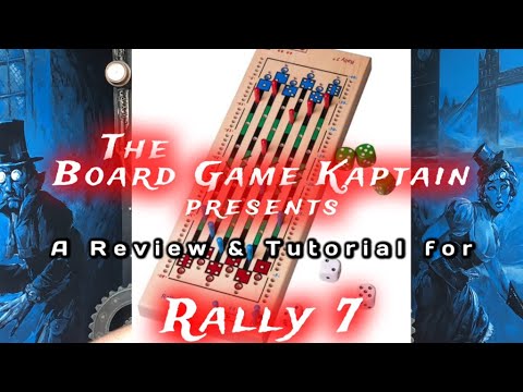 The Board Game Kaptain's review and tutorial for Rally 7
