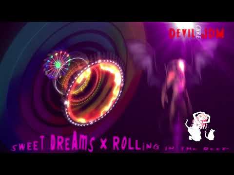Sweet Dreams x Rolling in the deep BASSBOOSTED Cure Mix Devil JDM