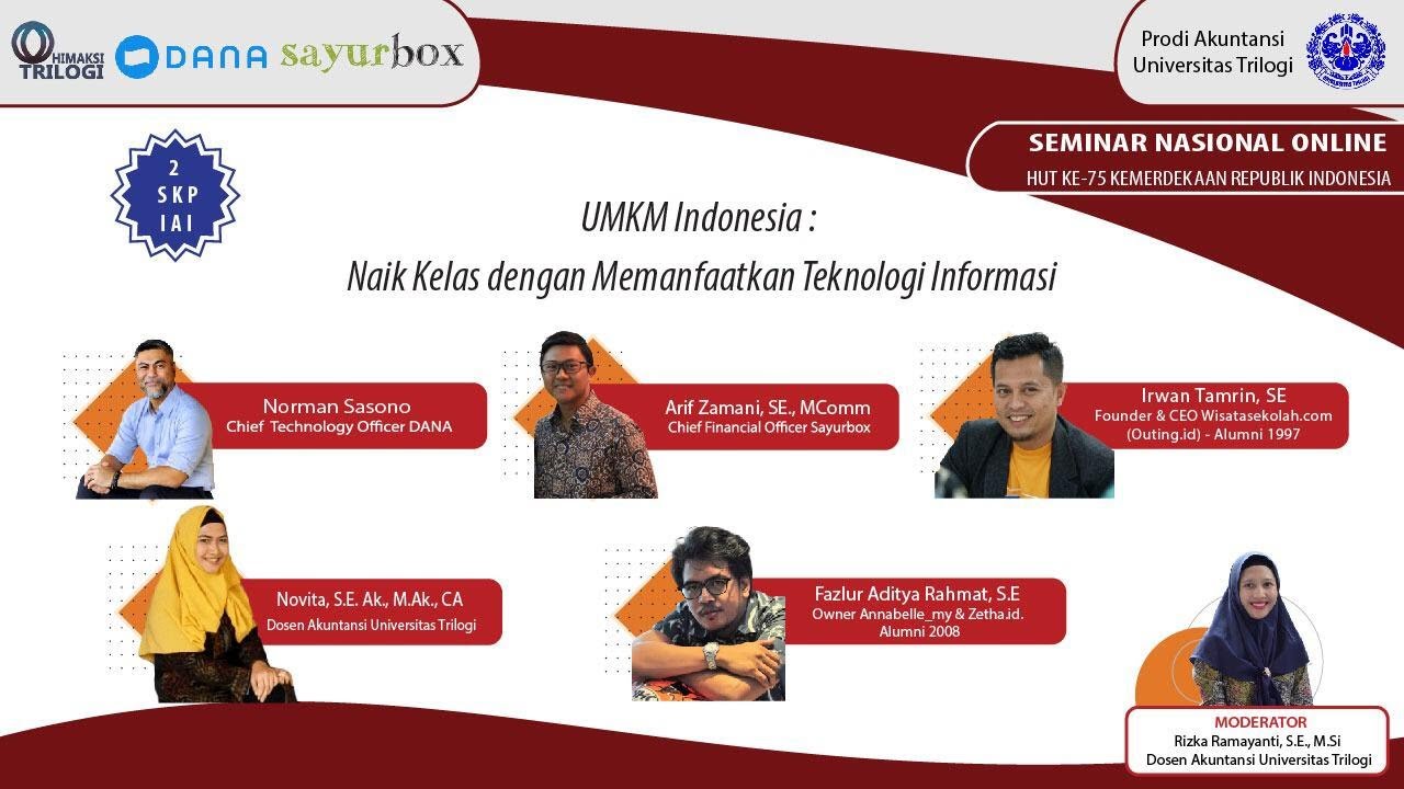 Seminar Nasional Online UMKM Indonesia: Naik Kelas dengan Memanfaatkan Teknologi Informasi