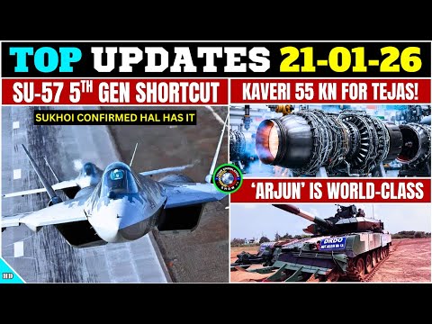 TOP Defence Updates | KAVERI 55KN For TEJAS MK1A! | Su-57 5th Gen Shortcut! | ‘ARJUN’ is World Class