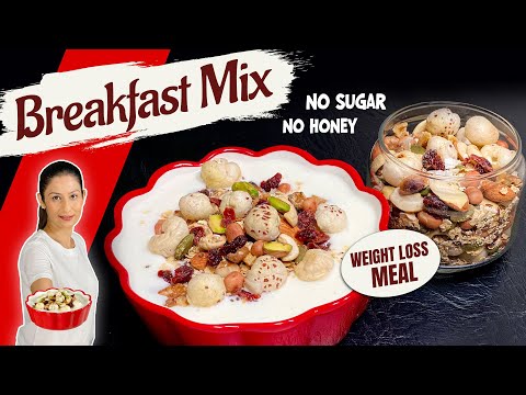 Healthy Breakfast Mix - हेल्दी टेस्टी नाश्ता | High Protein | Super Healthy Breakfast Ideas