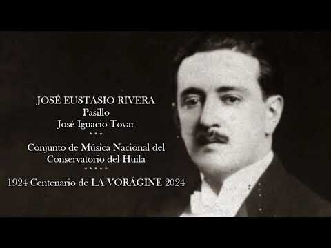 JOSÉ EUSTASIO RIVERA (Pasillo) Conjunto de Música Nacional del Conservatorio del Huila