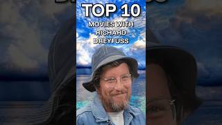 Top 10 Richard Dreyfuss Movies #movies #cinema #toptenmovies #richarddreyfuss #favoritemovie #films