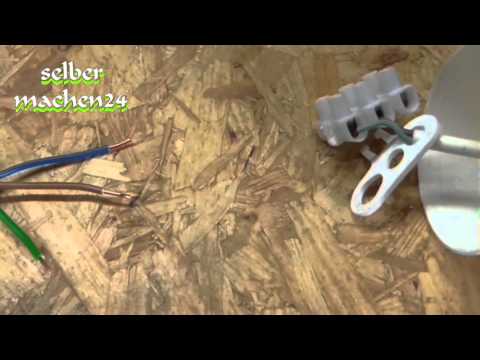 Lampe anschließen einfach und verständlich - selber machen das macht Spaß und spart Geld