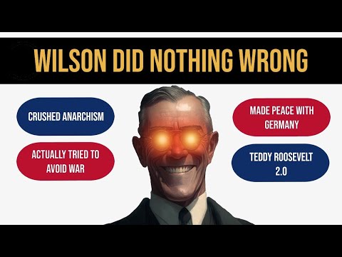 Woodrow Wilson Did Nothing Wrong | History