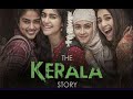 He Kerala Story Full Movie Hindi Adah Sharma New Bollywood Movie 2023 The Kashmir Files