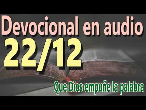 Devocional en audio 22/12 - Que Dios empuñe la palabra (reflexión puritana)