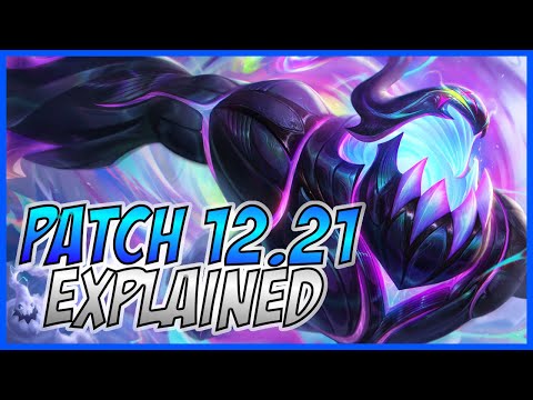 3 Minute Patch 12.21 Guide - A Guide for League of Legends