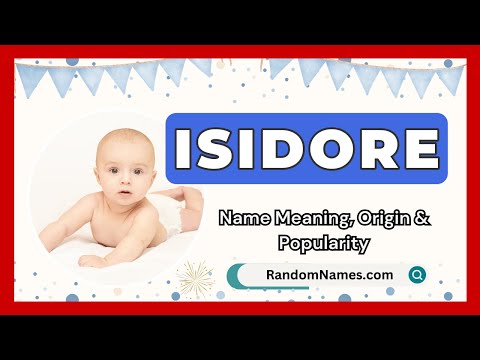 Isidore - Baby Boy Name Meaning, Origin & Popularity - RandomNames.com