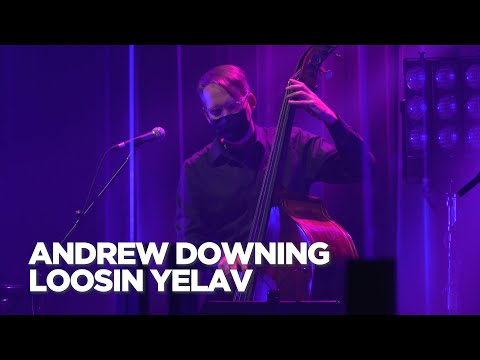 Andrew Downing | Loosin Yelav | Junos: The Jazz Session