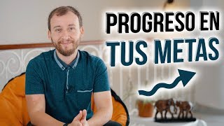 Video: Cómo Garantizar El Progreso En Tus Metas Y Propósitos De Este Año