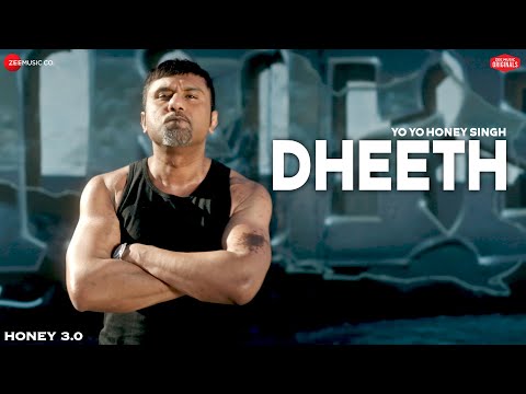 DHEETH | Honey 3.0 | Yo Yo Honey Singh | Zee Music Originals | Lyrical