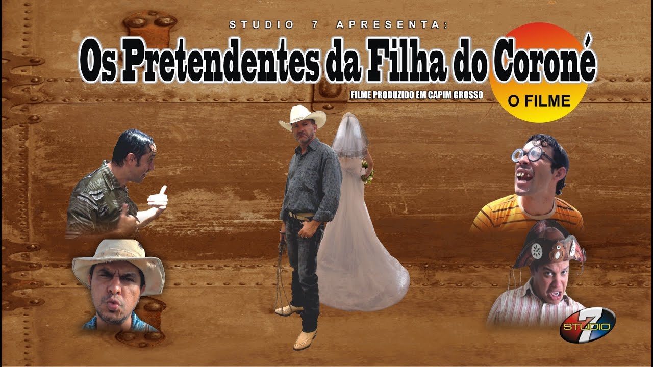 Os Pretendentes da Filha do Coroné. Filme completo 1080p