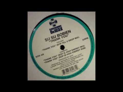 Su Su Bobien - Thank You (BOP Is High Energy Dub)