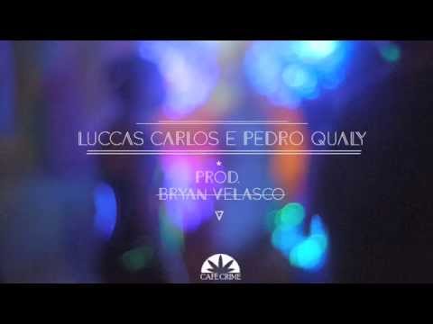 Mais Um - Luccas Carlos e Pedro Qualy  (Prod. Bryan Velasco)