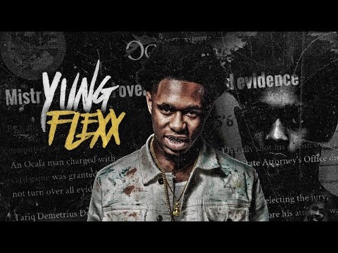 9. Yung Flexx - Never Change