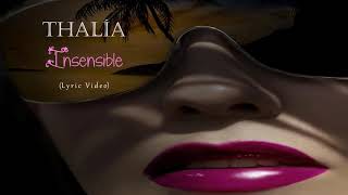 Thalia - Insensible (Lyric Video)