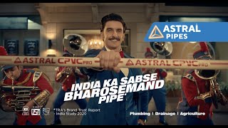 India Ka Sabse Bharosemand Pipe | Astral Pipes featuring Ranveer Singh