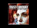 Trust Company Stronger 