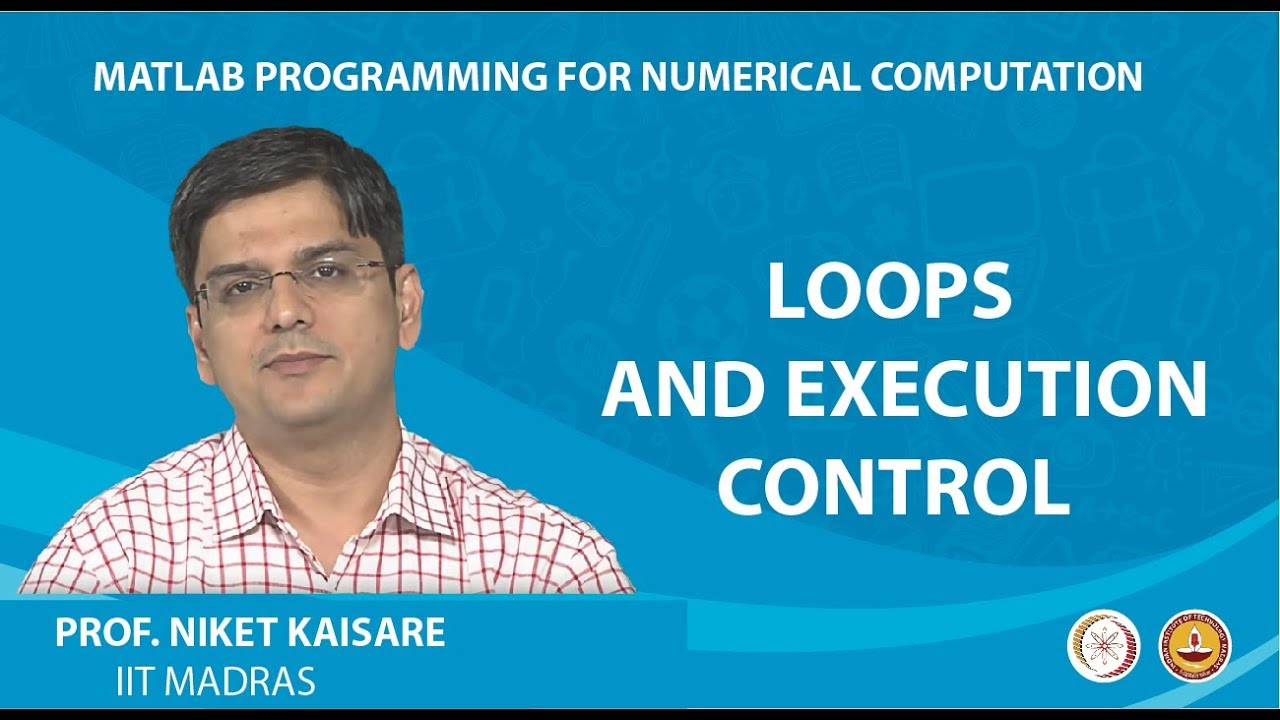 Loops and Execution Control