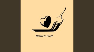 Hearts &amp; Craft