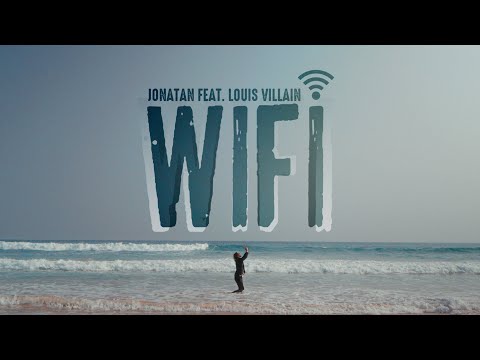 Jonatan x Louis Villain - WiFi