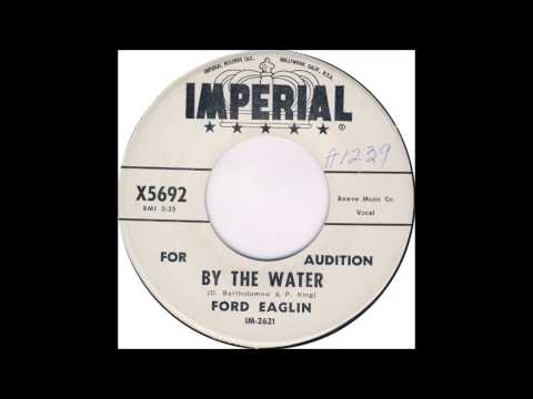 Snooks (Ford) Eaglin  -  By The Water  -  [D.Bartholomew & P.King]