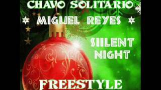 Christmas  - Miguel Reyes -  Silent Night - latin freestyle