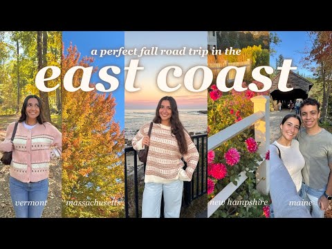 the perfect east coast road trip *four new england states, fall foliage, cozy town vibes, new foods*