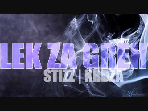 StizZ feat. Krdza - Lek Za Greh (2012)
