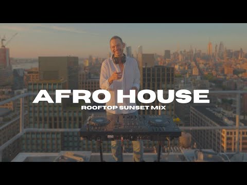 ROOFTOP AFRO HOUSE Sunset Mix ⎟Calvin Harris, The Weeknd, Rüfüs Du Sol: Live DJ SET by Gan