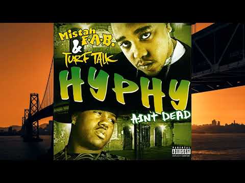 Mistah FAB x Turf Talk-The Onerz Ft. Dubee