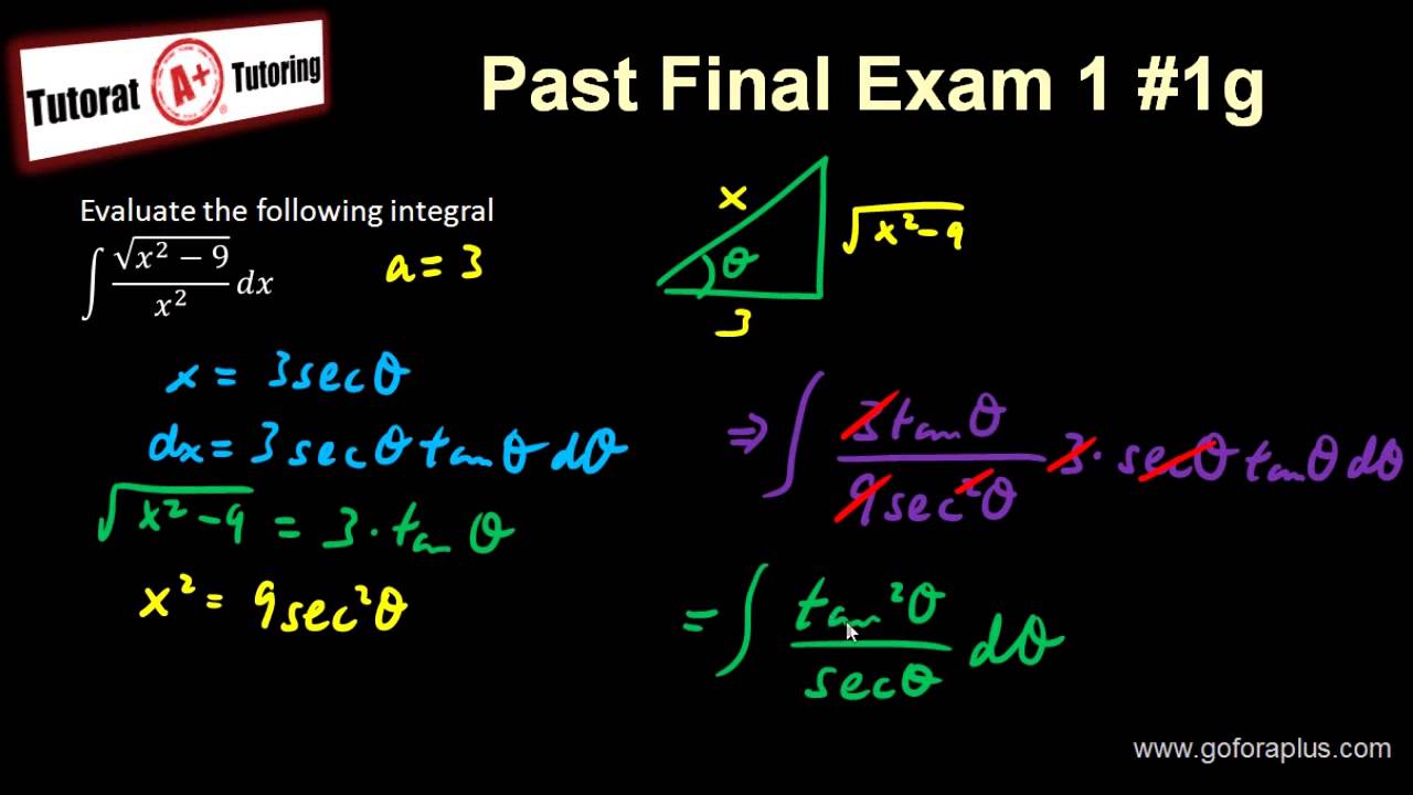 Calculus 2 - Past Final Exam 1 #1g (trigonometric substitution)